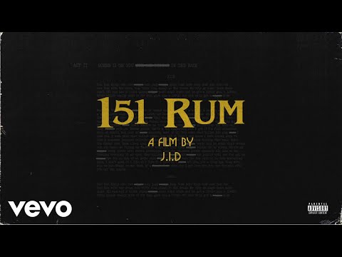 JID - 151 Rum (Audio)