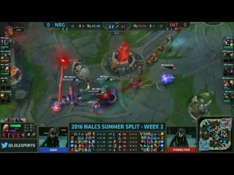 Immortals vs NRG Esports Game 1 Highlights   NA LCS Week 2 Summer 2016   IMT vs NRG G1