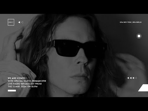 WE ARE ICONYC Radio with Special Guest Roman Kyn