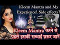 TRUTH ABOUT KLEEM AND MY EXPERIENCE WITH THIS MANTRA-BACK FIRE? BAD EFFECT? MANIFESTATION?REALITY?