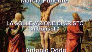 LA SOLLEVAZIONE DI CRISTO - Antonio Oddo