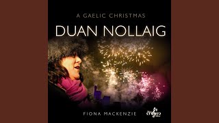 Oran Na Bhliadhn&#39; Uir (New Year Song)