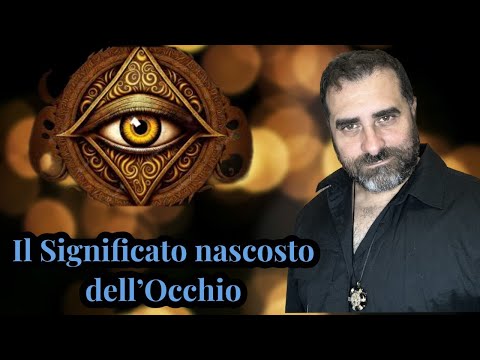 IL SIGNIFICATO SEGRETO DELL’OCCHIO di Giorgio Di Salvo