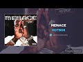 Hotboii “Menace” 1 Hour loop