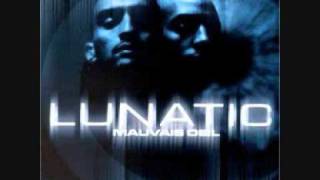 Lunatic - Le son qui met la pression (2000)