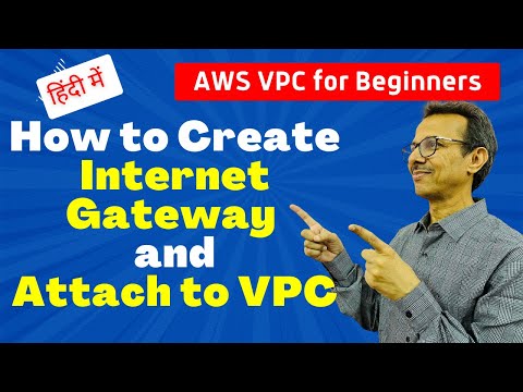 8 How to create Internet Gateway and attach to VPC | AWS VPC for Beginners