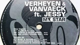 Verheyen & Vanvaeck feat. Jessy • My Star (Club Mix)