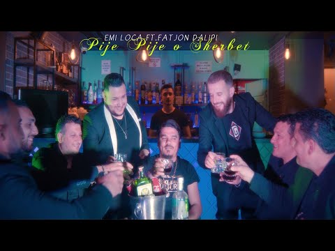 Emi Loca ft. Fatjon Dalipi & Grupi Seferi - Pije pije o sherbet