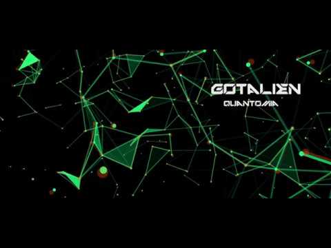 👽 GOTALIEN - QUANTOMIA 👽 195BPM