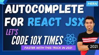 🚀 Write Code 10X Times Faster with React JSX Autocomplete Feature in VS Code Editor in 2021