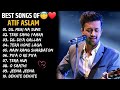 Best Of Atif Aslam Popular Songs Top 10 Songs jukebox Atif Aslam Hit Songs 2024 ❤️#atifaslam