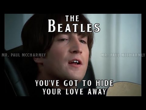 The Beatles - You've Got To Hide Your Love Away (SUBTITULADA)