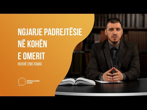 Ngjarje padrejtësie në kohën e Omerit - Hoxhë Enis Rama
