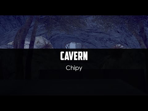 Chipy - Cavern
