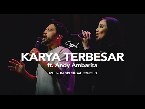 KARYA TERBESAR (ft. Andy Ambarita) - Sari Simorangkir (Live from GBI GILGAL Concert)