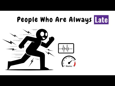 Psychology of People Who Are Always Late