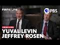 Yuval Levin ad Jeffrey Rosen | Full Episode 5.1.26 | Firing Line with Margaret Hoover | PBS