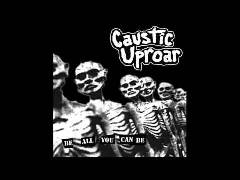 Caustic Uproar - City For the Punx