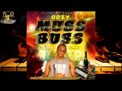 Oozy - Muss Buss Vol 2 (Hosted By Dj Flip Tha Boss)