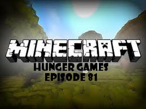 Minecraft Hunger Games Episode 81