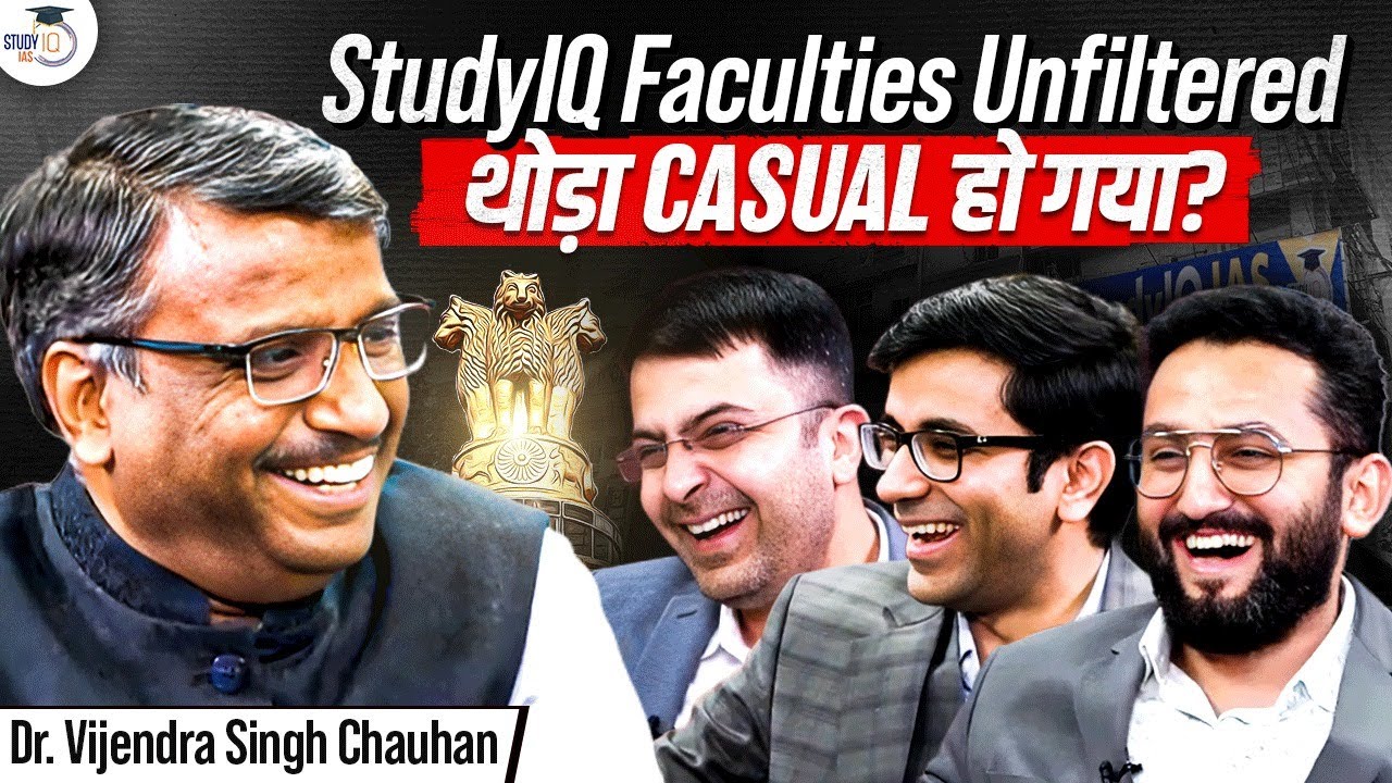 Unfiltered Podcast with Vijender Chauhan Sir | Candid Talk with StudyIQ’s Top Faculties | Must Watch
