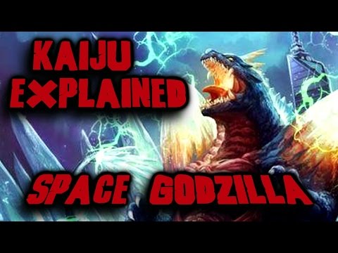 Space Godzilla  / Kaiju explained A Profile of the Evil version of Godzilla!