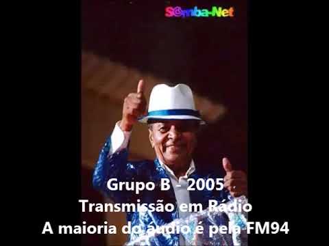 Desfile das escolas de samba do Grupo B de 2005 - Transmissão de Rádio