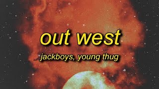 (ft. Young Thug) Lyrics | slangin' out west - YouTube