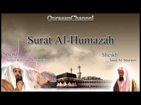 download lagu mp3 mp4 Shaykh Abdulrahman Al Sudais Shaykh Saud Al Shuraim Al Humaza Chapter 104, download mp3 Shaykh Abdulrahman Al Sudais Shaykh Saud Al Shuraim Al Humaza Chapter 104 free download mp3, download mp3 Shaykh Abdulrahman Al Sudais Shaykh Saud Al Shuraim Al Humaza Chapter 104