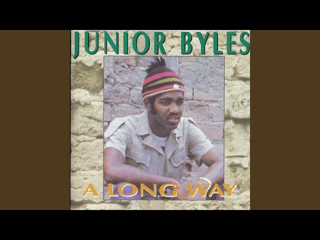 The Life and Music of Junior Byles