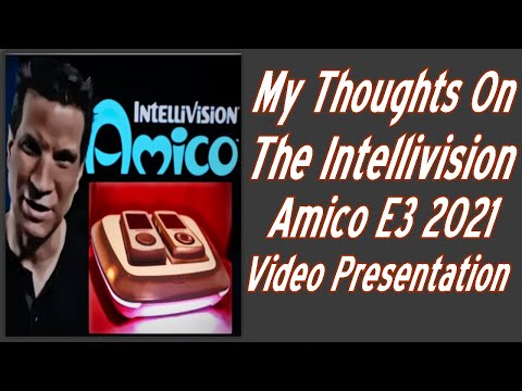 My Thoughts On The Intellivision Amico E3 2021 Video Presentation
