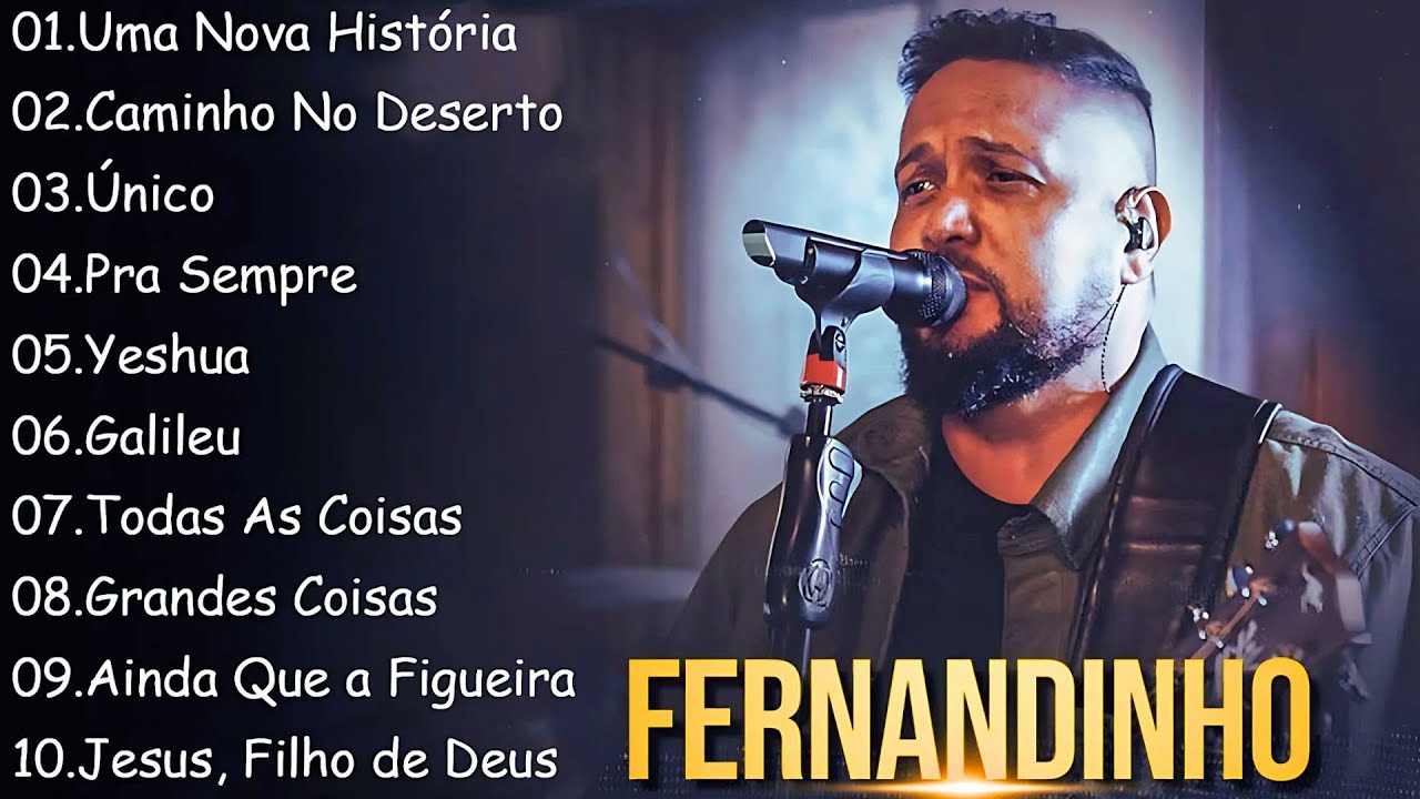 FERNANDINHO AS MELHORES 2025 MÚSICA GOSPEL