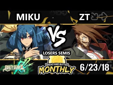 BnB 3 GGXRD2 - Miku Rockshooter (Dizzy) Vs. ZT (Slayer) - Guilty Gear XRD Rev 2 Losers Semis