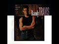 Randy Travis-Hard Rock Bottom of Your Heart