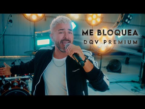 Dale Q' Va - Me Bloquea (DQV Premium)