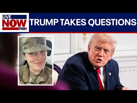 Video | Trump takes questions after announcing National Guard soldier’s death