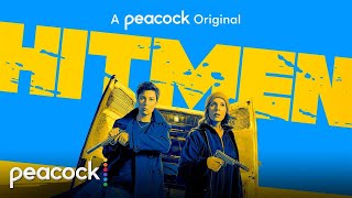 Hitmen | Official Trailer | Peacock