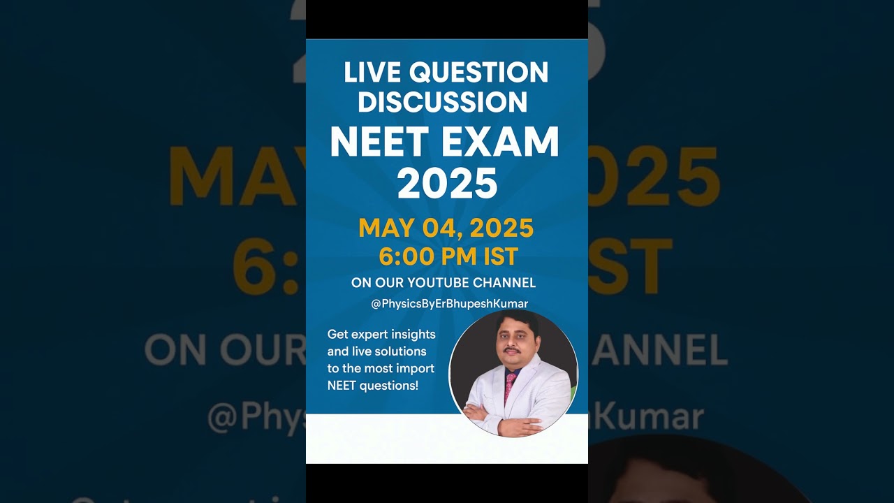 NEET 2025 QUESTION LIVE DISCUSSION