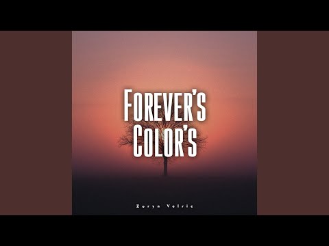 Forever’s Color’s