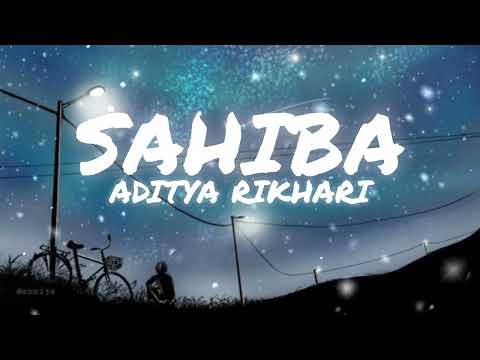 Sahiba by Aditya Rikhari | Aditya and Saina channel #hindisong  #song #hindilofi 