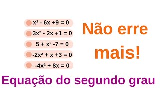 Equação do segundo grau.