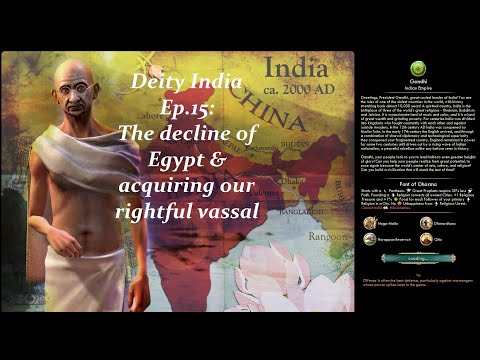 Civ 5 Vox Populi: Deity India - Ep.15: The decline of Egypt & acquiring our rightful vassal