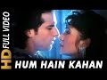 Hum Hain Kahan Abhijeet Sadhana Sargam Ek Tha Raja 1996 Songs Saif Ali Khan Pratibha Sinha