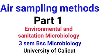 Air sampling methods, part 1