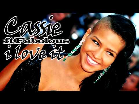 Cassie ft Fabolous - I Love It