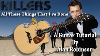 All These Things That I've Done - The Killers - Acoustic Guitar Tutorial (Ft. my son Jason on lead)
