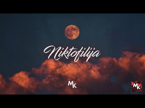 Denny - Niktofilija