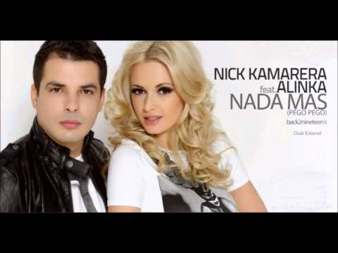 Nick Kamarera Feat.Alinka - Nada Mas (Pego Pego) (Club Extend)