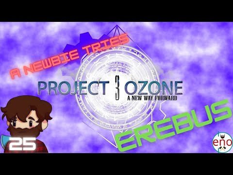 Heading to the Erebus | Project Ozone 3 EP 25 | Minecraft 1.12.2