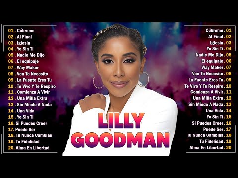 Al Final Será Mucho Mejor Lo Que Vendrá – Mix Lilly Goodman | Cúbreme, Ven Te Necesito, Sin Dolor